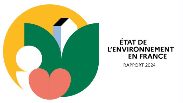 Le nouveau rapport sur l'état de l'environnement en France