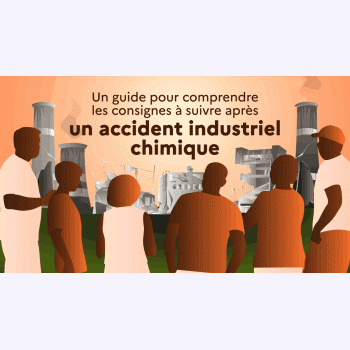Accident industriel : quatre fiches pour adopter les bons gestes