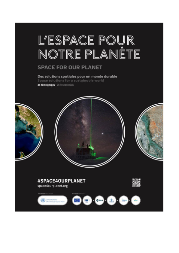 L'espace pour notre planète (Space for our planet).